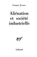 Copertina  Alienation et sociéte industrielle