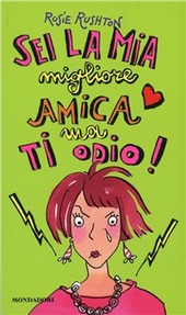 Copertina  Sei la migliore amica ma ti odio