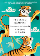 Copertina  L'impero di Cindia : Cina, India e dintorni : la superpotenza asiatica da tre miliardi e mezzo di persone