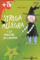 Copertina  Strega allegra e la sorellina spaccatimpani