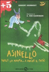 Copertina  Asinello vuole la mamma... e anche il papà!
