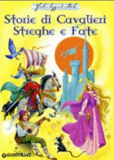 Copertina  Fiabe e leggende celtiche : nella magia di cavalieri, druidi, streghe, fate e folletti