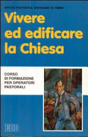Copertina  Vivere ed edificare la Chiesa