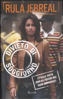 Copertina  Divieto di soggiorno : l'Italia vista con gli occhi dei suoi immigrati