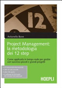 Copertina  Project management : la metodologia dei 12 step : come applicarla in tempo reale per gestire con successo piccoli e grandi progetti