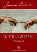 Copertina  Trittico romano : meditazioni