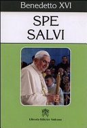 Copertina  Lettera enciclica Spe Salvi del sommo pontefice Benedetto XVI ai vescovi, ai presbiteri e ai diaconi, alle persone consacrate e a tutti i fedeli laici sulla speranza cristiana