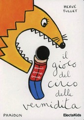 Copertina  Il gioco del circo delle vermidita