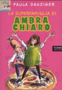 Copertina  La superfamiglia di Ambra Chiaro
