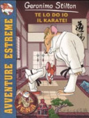 Copertina  Te lo do io il karate !