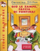 Copertina  Giù le zampe, faccia di fontina!