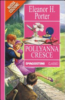 Copertina  Pollyanna cresce