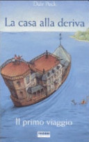 Copertina  La casa alla deriva : il primo viaggio