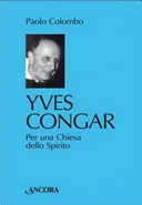 Copertina  Yves Congar : per una Chiesa dello Spirito