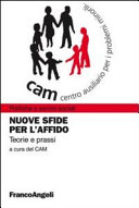 Copertina  Nuove sfide per l'affido : teorie e prassi