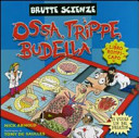 Copertina  Ossa, trippe, budella