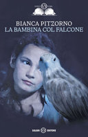 Copertina  La bambina col falcone : romanzo