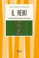 Copertina  Il reiki : i canali dell'energia universale