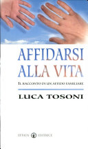 Copertina  Affidarsi alla vita