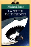 Copertina  La notte dei desideri, ovvero Il satanarchibugiardinfernalcolico Grog di Magog