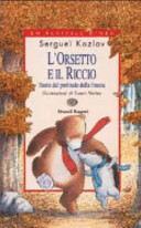 Copertina  L'orsetto e il riccio : storie dal profondo della foresta
