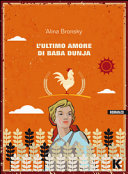 Copertina  L'ultimo amore di Baba Dunja : [romanzo]