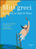 Copertina  Miti greci : da Crono ai figli di Zeus