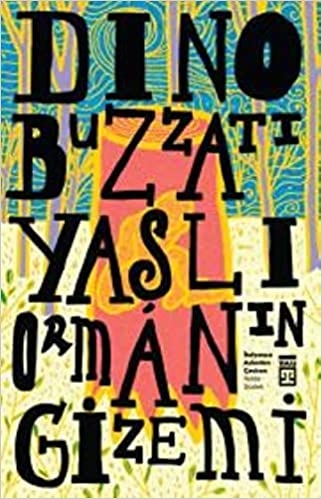 Copertina  Yasli Ormanin Gizemi 