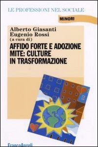 Copertina  Affido forte e adozione mite