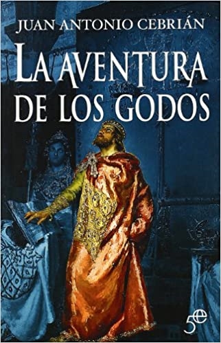 Copertina  La aventura de los godos