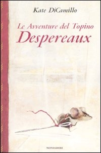 Copertina  Le avventure del topino Despereaux