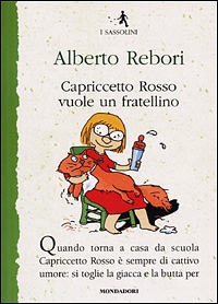 Copertina  Capriccetto rosso vuole un fratellino