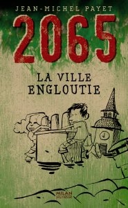 Copertina  2065 : la ville engloutie